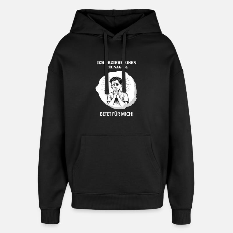 J’élève un adolescent – priez pour moi ! - Sweat à capuche unisexe Stanley/Stella Oversized - noir