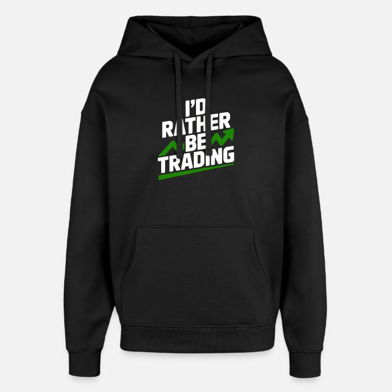 Je préfère faire du trading - Sweat à capuche unisexe Stanley/Stella Oversized - noir