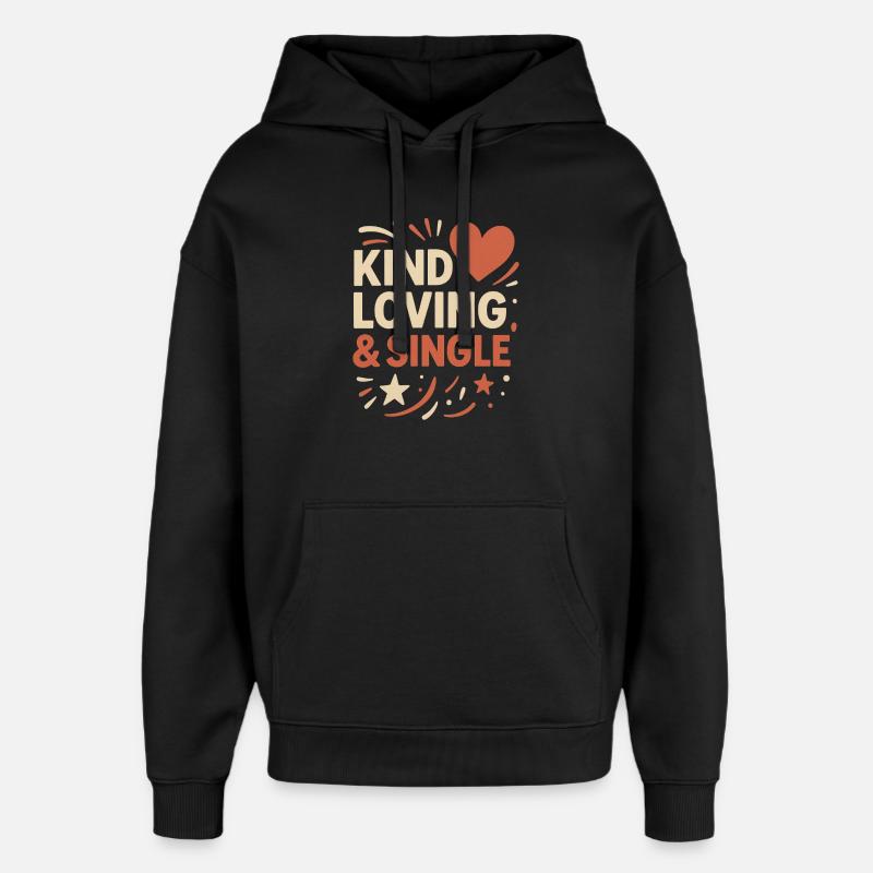 Design Positif pour Cœurs Solitaires - Sweat à capuche unisexe Stanley/Stella Oversized - noir