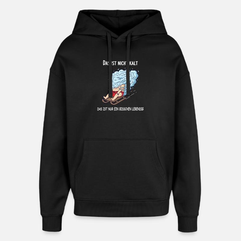 Ein bisschen lebendig - Oversized Unisex Hoodie von Stanley/Stella - Schwarz