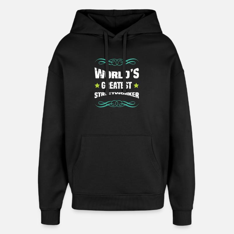 Weltbester Straßenarbeiter - Oversized Unisex Hoodie von Stanley/Stella - Schwarz