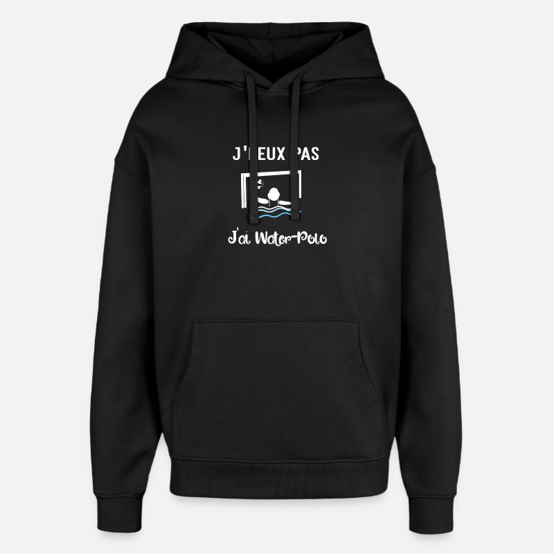 j'peux pas j'ai water polo - Sweat à capuche unisexe Stanley/Stella Oversized - noir