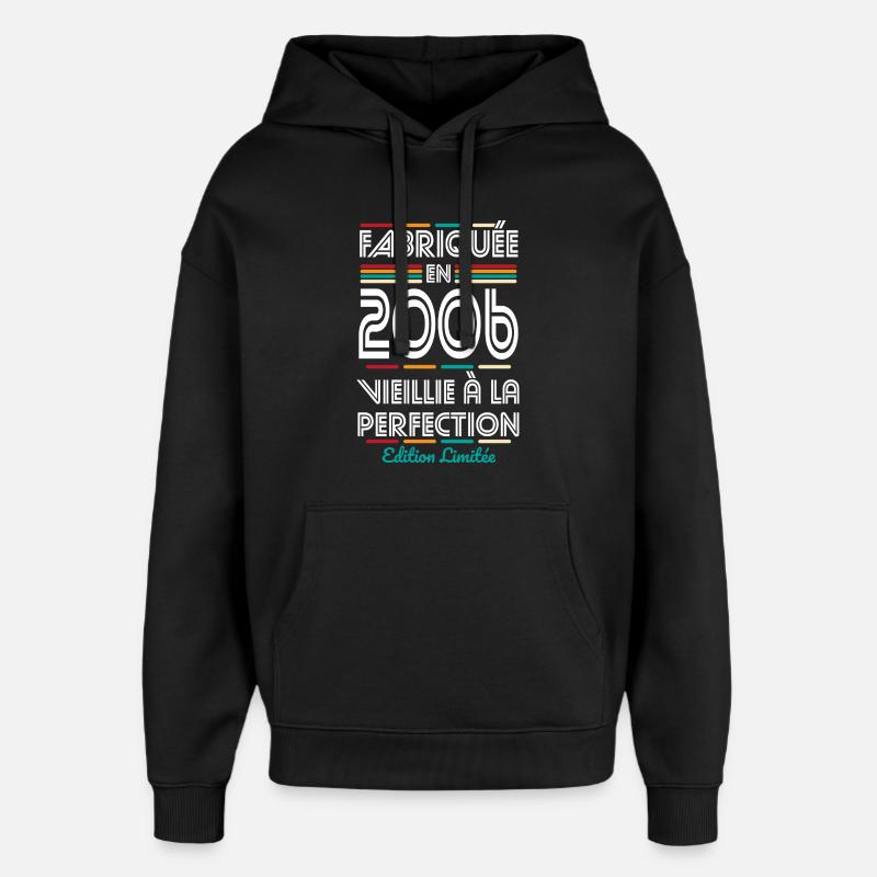 2006 – Hergestellt – Perfekt gereift - Oversized Unisex Hoodie von Stanley/Stella - Schwarz