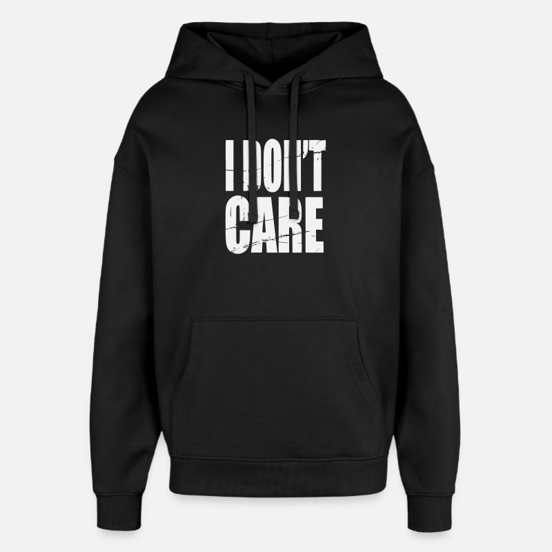 Don't Care Grunge Lettering - Oversized Unisex Hoodie by Stanley/Stella - black