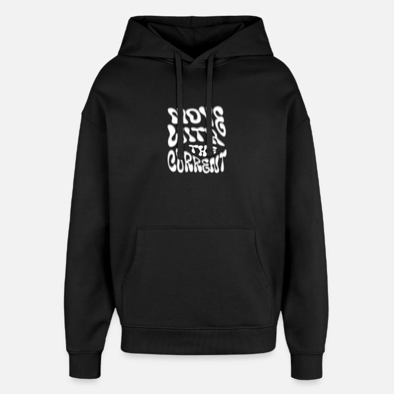 Évoluer avec le courant - Sweat à capuche unisexe Stanley/Stella Oversized - noir