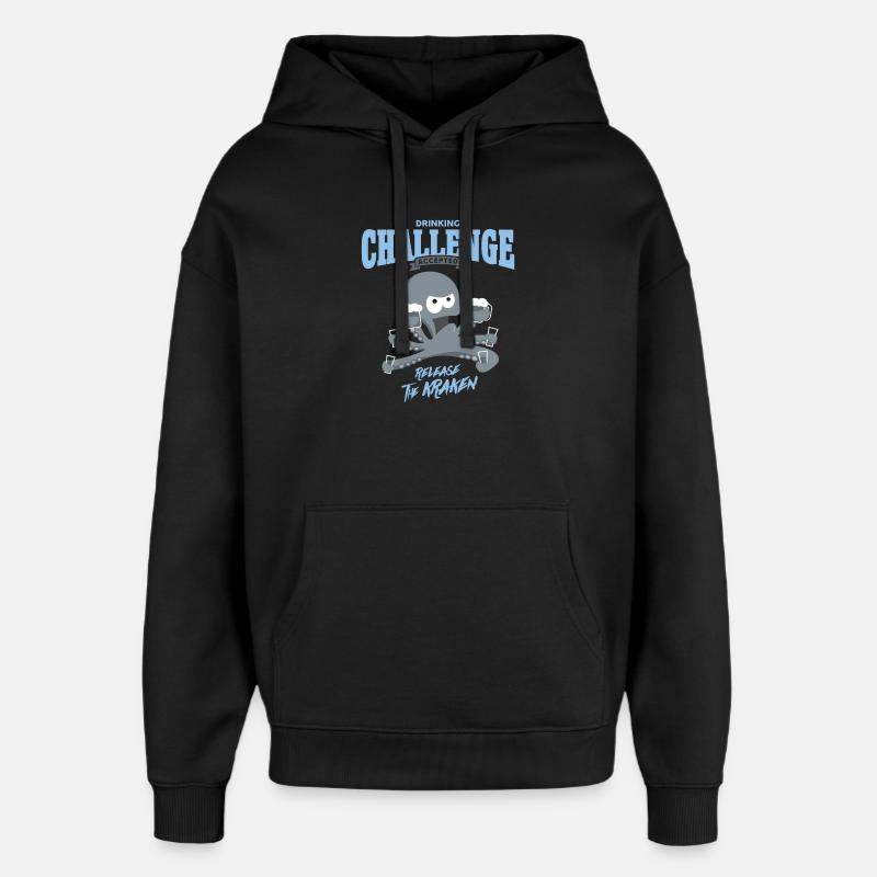 drinking challenge accepted - release the kraken - Oversized Unisex Hoodie von Stanley/Stella - Schwarz