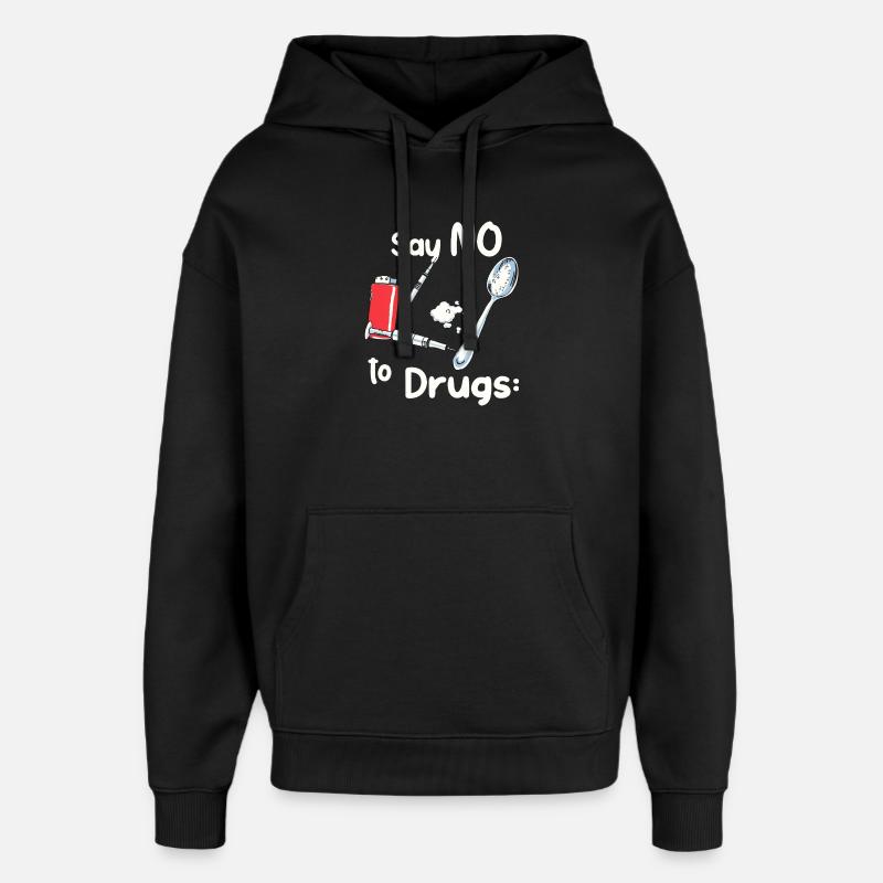 Dites NON à la drogue - Sweat à capuche unisexe Stanley/Stella Oversized - noir
