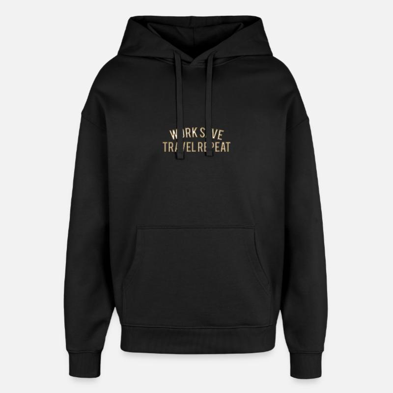 Work Save Travel Repeat - Oversized Unisex Hoodie von Stanley/Stella - Schwarz