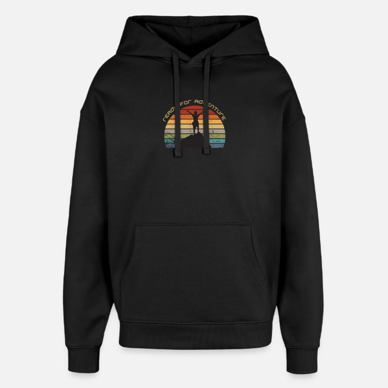 Prêt pour l'aventure - inspirant voyage motivation - Sweat à capuche unisexe Stanley/Stella Oversized - noir