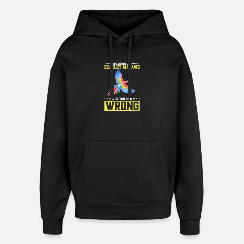 Entweder du magst Scharlacharas oder - Oversized Unisex Hoodie von Stanley/Stella - Schwarz