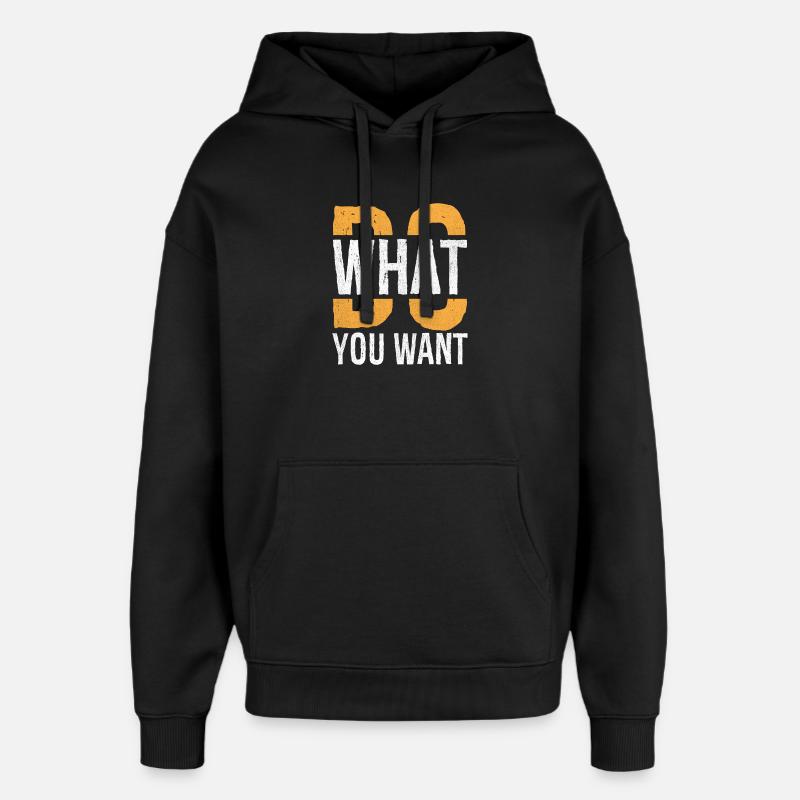 Mach, was du willst - Oversized Unisex Hoodie von Stanley/Stella - Schwarz