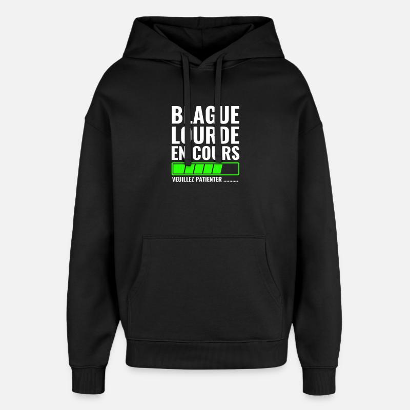 Schwerer Witz in Arbeit, bitte warten - Oversized Unisex Hoodie von Stanley/Stella - Schwarz