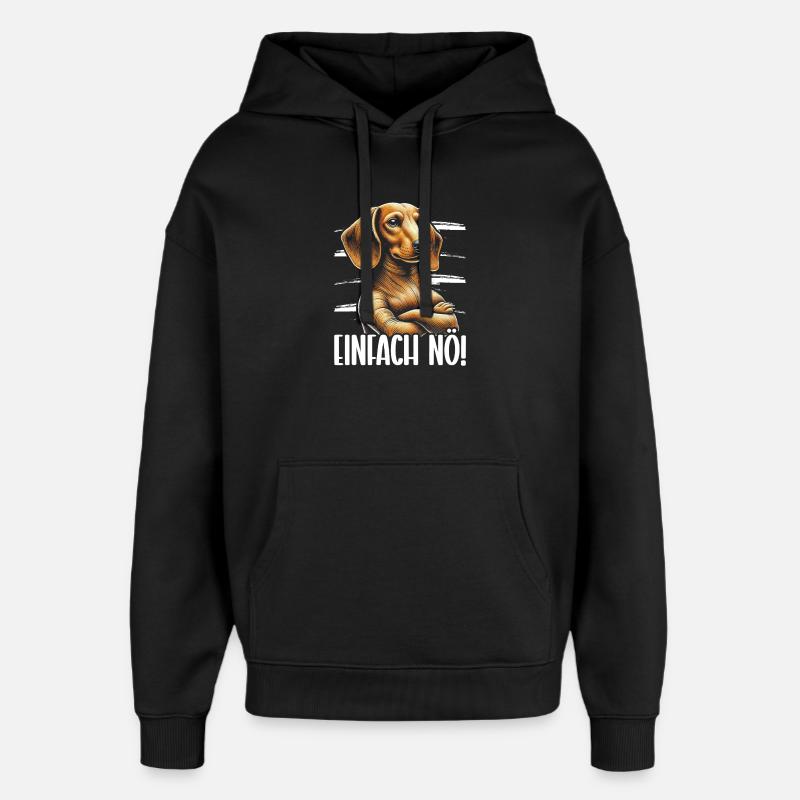 Simply Nope Teckel Chien têtu - Sweat à capuche unisexe Stanley/Stella Oversized - noir