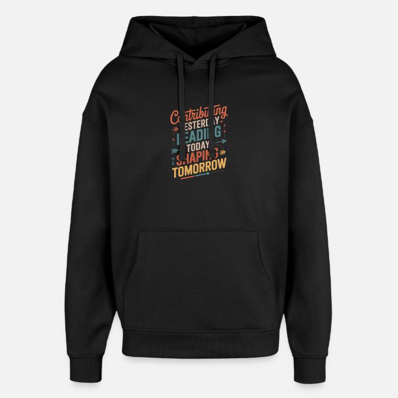 Contribuer hier Diriger aujourd'hui Hispanique - Sweat à capuche unisexe Stanley/Stella Oversized - noir