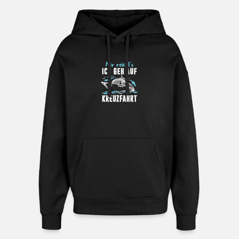 Drôle Croisière Dictons Tenues Vacances - Sweat à capuche unisexe Stanley/Stella Oversized - noir