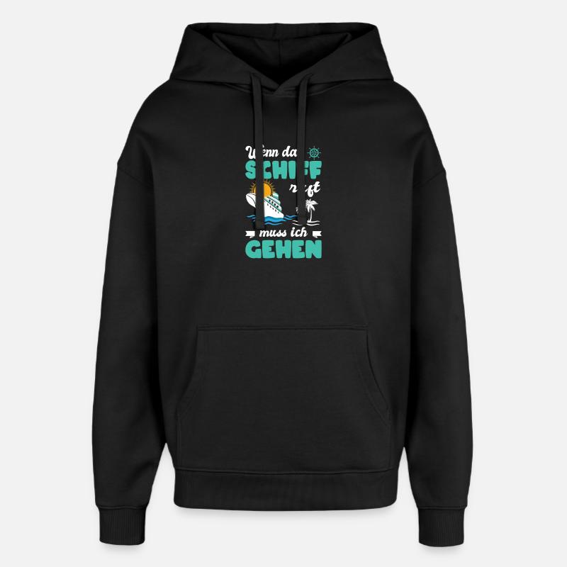 Drôle Croisière Dictons Tenues Vacances - Sweat à capuche unisexe Stanley/Stella Oversized - noir