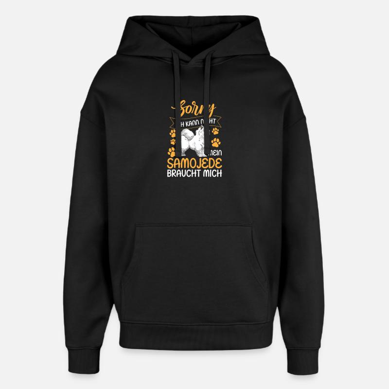 Samoyed can't be a sled dog - Oversized Unisex Hoodie by Stanley/Stella - black