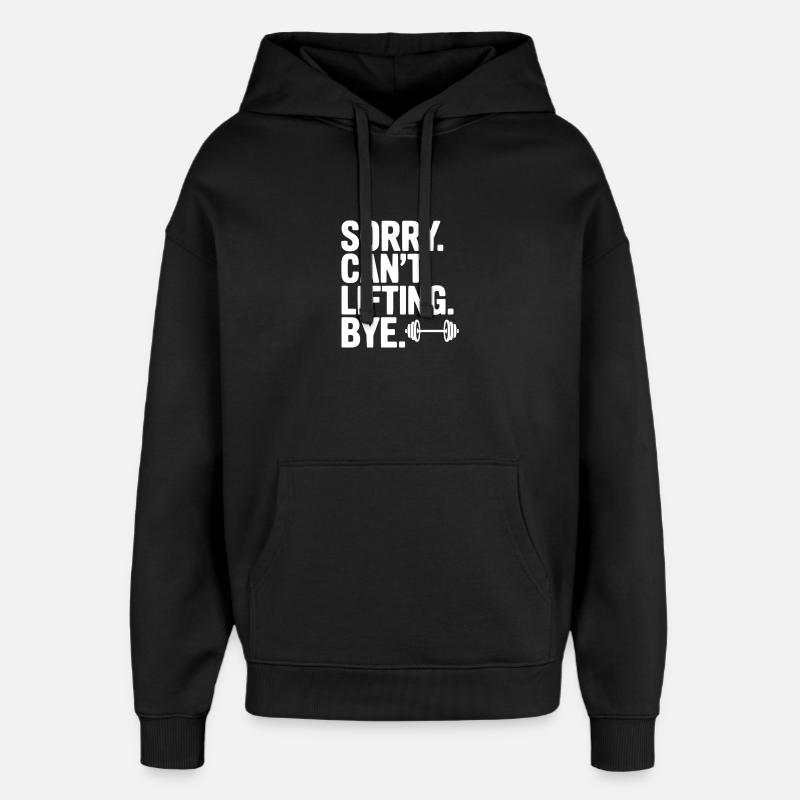 Pardon. Ne. Levage. Au revoir. - Sweat à capuche unisexe Stanley/Stella Oversized - noir