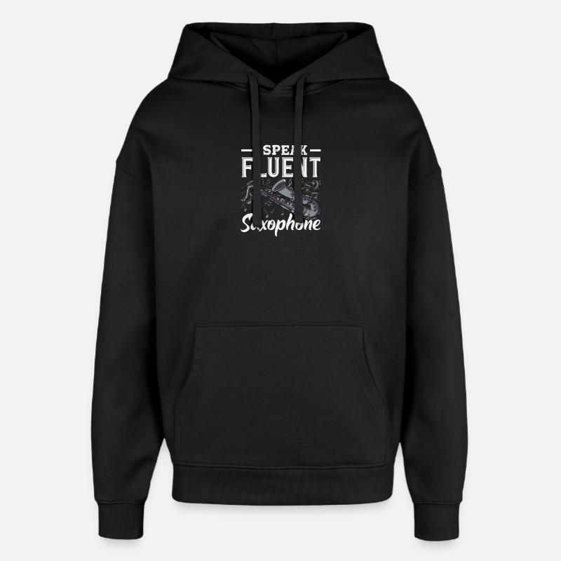 Je parle couramment saxophone saxophone saxophoniste - Sweat à capuche unisexe Stanley/Stella Oversized - noir
