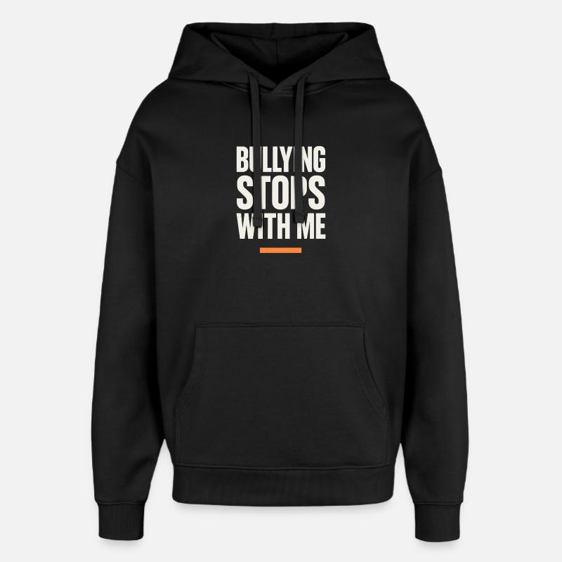 Anti-mobbing-freundlichkeit, Stehen Sie - Oversized Unisex Hoodie von Stanley/Stella - Schwarz