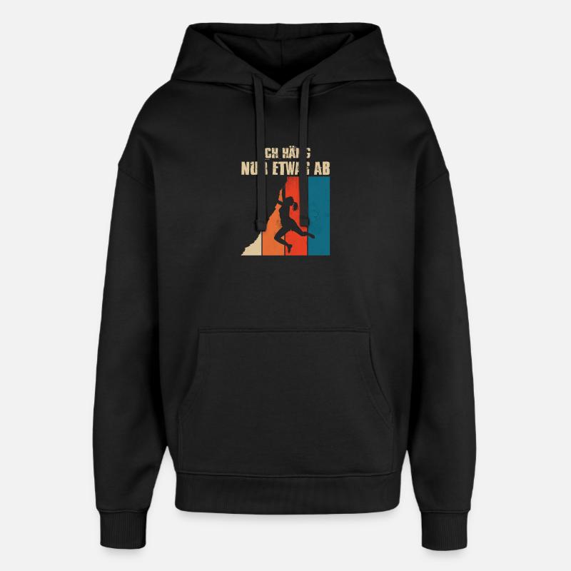 Bouldern Geschenke Klettern Kletterer Boulderer - Oversized Unisex Hoodie von Stanley/Stella - Schwarz