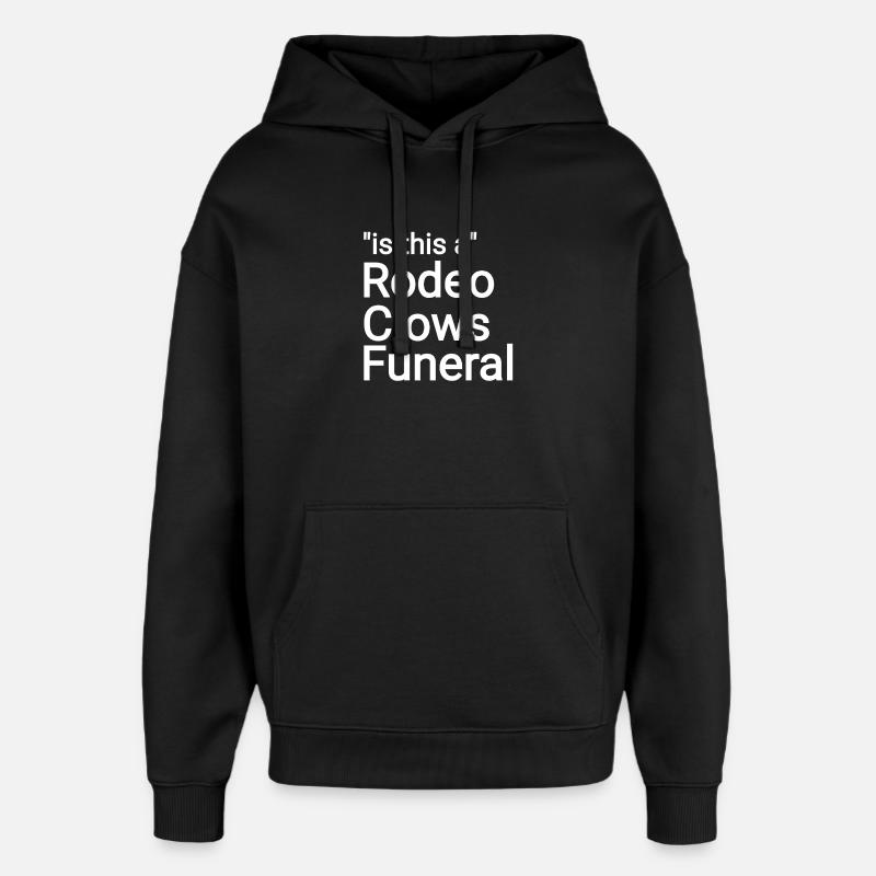 Texte funéraire des clowns du rodéo - Sweat à capuche unisexe Stanley/Stella Oversized - noir