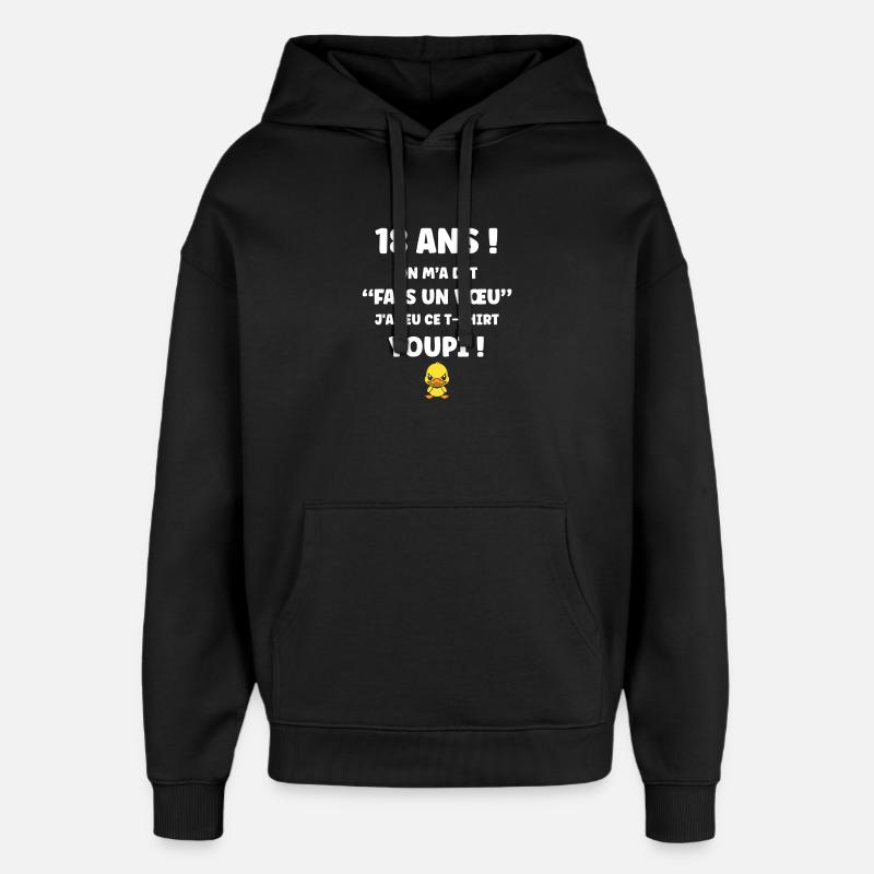 18 Ans Voeu Caneton T-Shirt - Sweat à capuche unisexe Stanley/Stella Oversized - noir