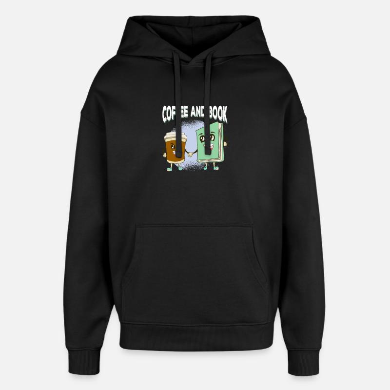 Kaffee trifft Buchfreundschaft - Oversized Unisex Hoodie von Stanley/Stella - Schwarz