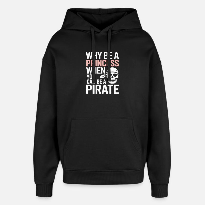 Princesse Pirate Audace - Sweat à capuche unisexe Stanley/Stella Oversized - noir