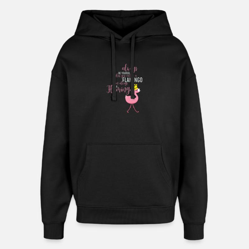 Flamingo Selbstsein: Einzigartige Botschaft - Oversized Unisex Hoodie von Stanley/Stella - Schwarz
