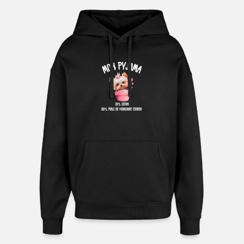Pyjama Chien Yorkshire Drôle  - Sweat à capuche unisexe Stanley/Stella Oversized - noir