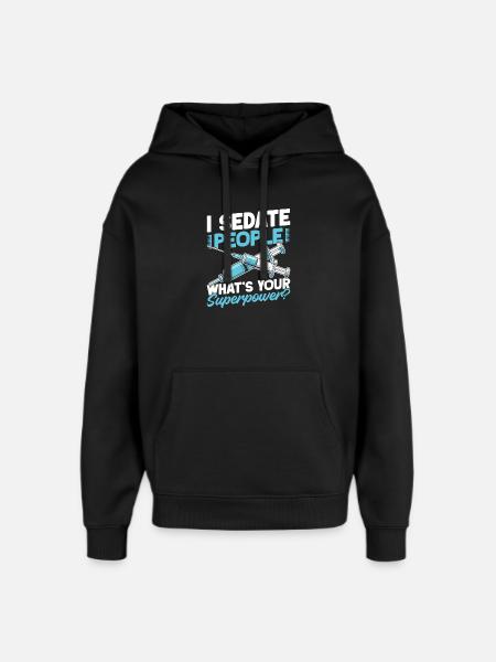 Anesthesiologist What ́s Your Superpower Anesthesia - Oversized Unisex Hoodie by Stanley/Stella - black