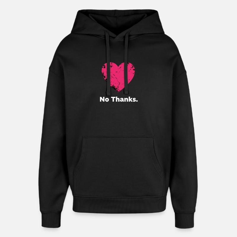 Non. Merci, mon cœur. - Sweat à capuche unisexe Stanley/Stella Oversized - noir