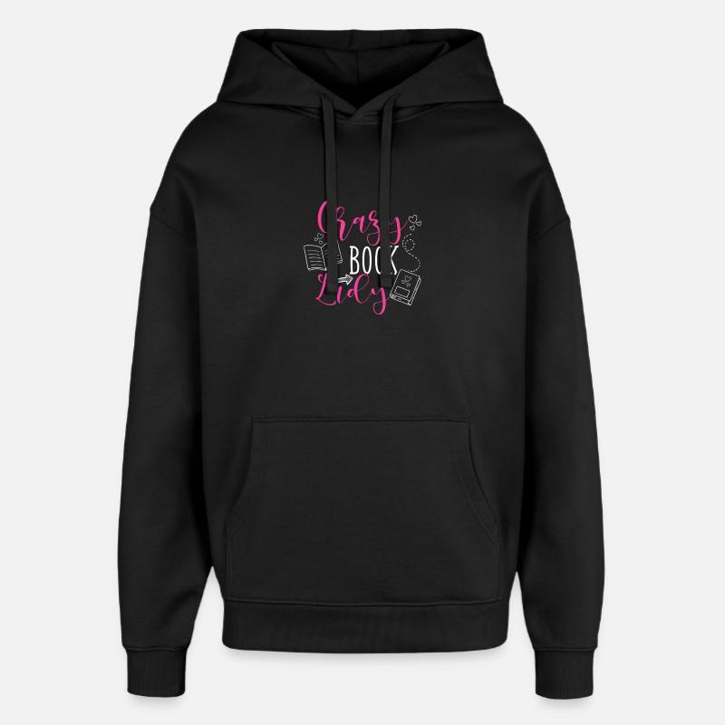 Verrückte Buchdame - Oversized Unisex Hoodie von Stanley/Stella - Schwarz