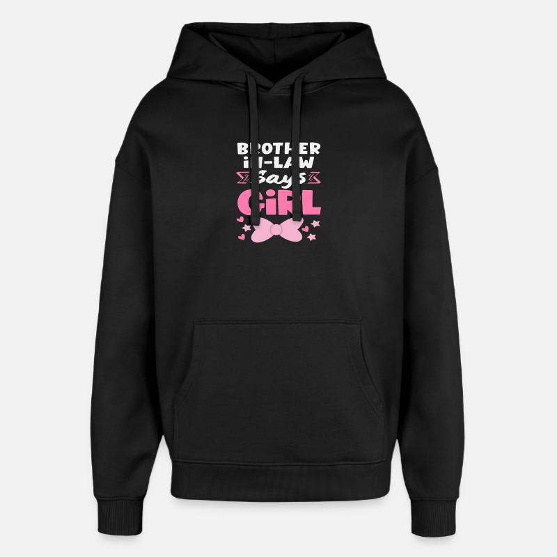 Styvbror säger att tjejens könsavslöjande - Stanley/Stella Oversized Huvtröja Unisex - svart