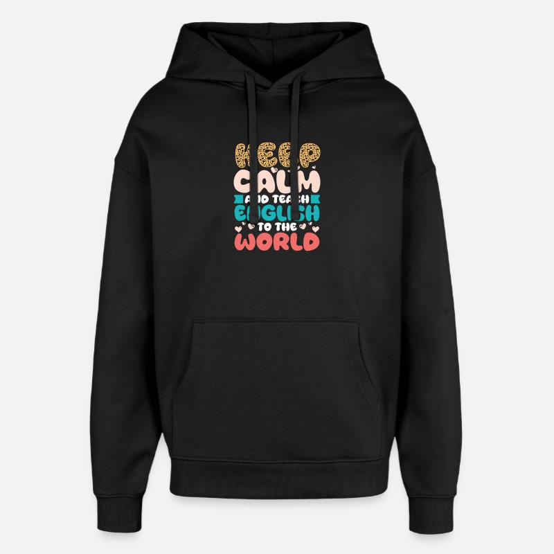 Professeur ELL Langue anglaise - Sweat à capuche unisexe Stanley/Stella Oversized - noir