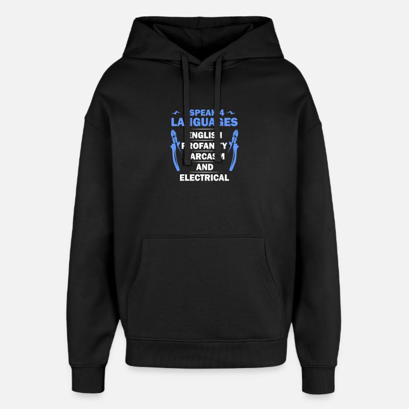 I Speak 4 Languages Tee - Oversized Unisex Hoodie by Stanley/Stella - black