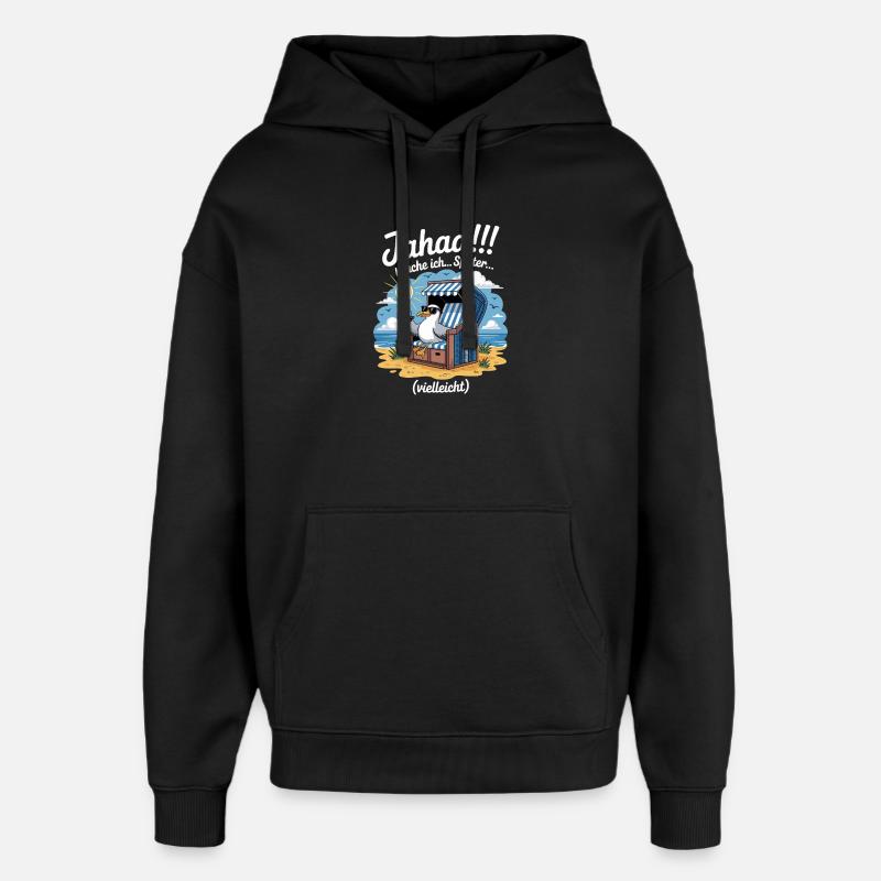  Jahaa mache ich spaeter vielleicht Moewe - Oversized Unisex Hoodie von Stanley/Stella - Schwarz