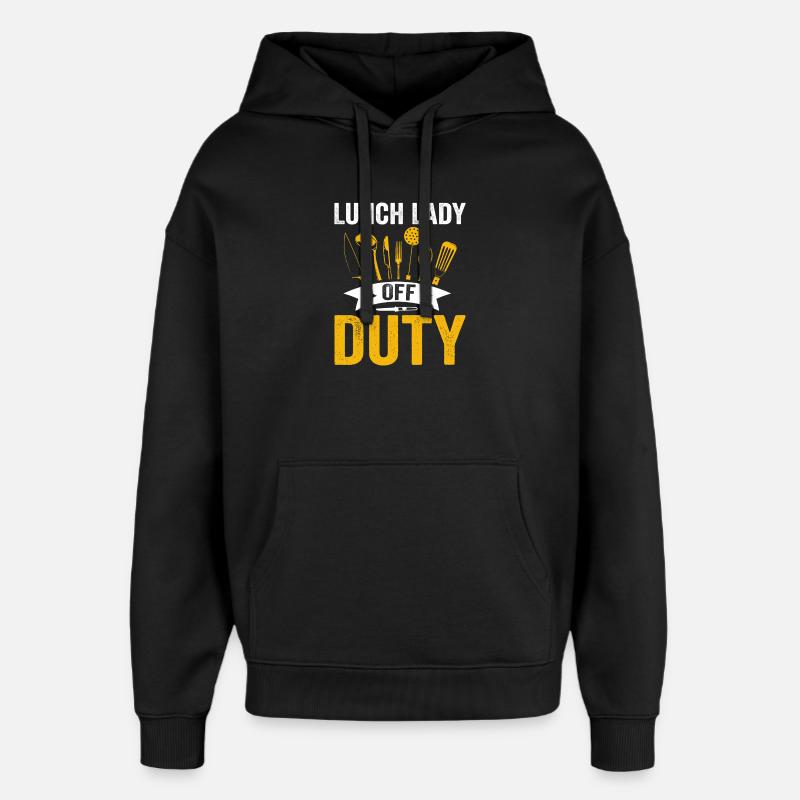Lunch Lady Duty Küchenheldin - Oversized Unisex Hoodie von Stanley/Stella - Schwarz