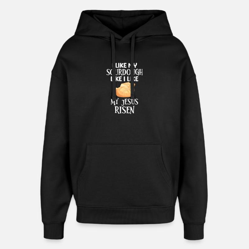 Sauerteig Auferstanden - Oversized Unisex Hoodie von Stanley/Stella - Schwarz