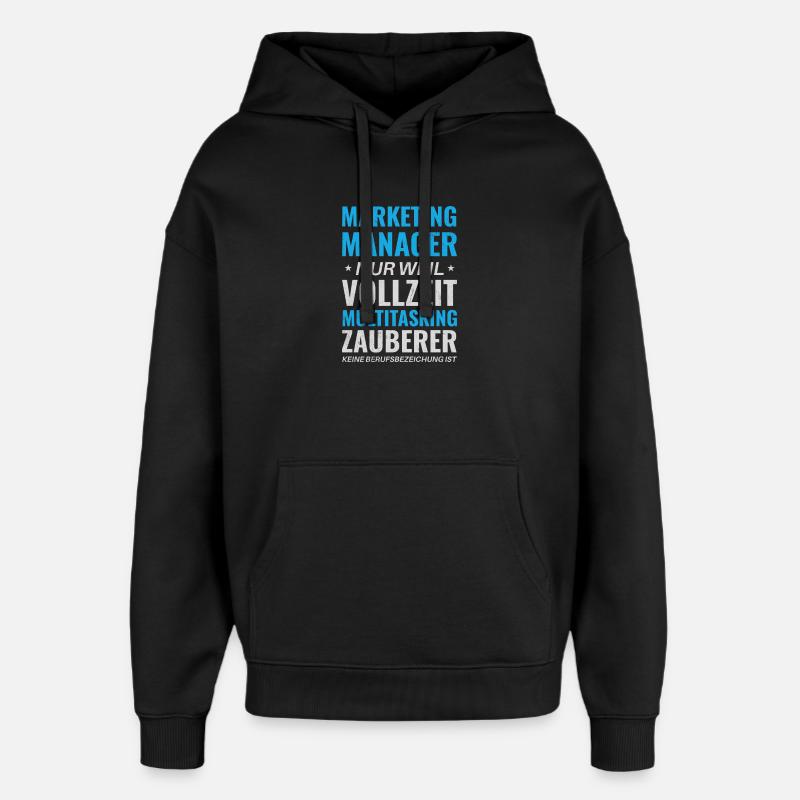 Marketing Manager – Multitasking Wizard - Oversized Unisex Hoodie by Stanley/Stella - black