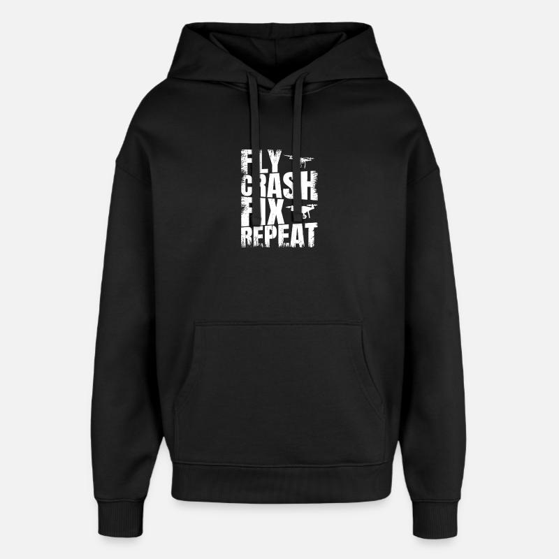 Fly_Crash_Fix_Repeat - Oversized Unisex Hoodie von Stanley/Stella - Schwarz