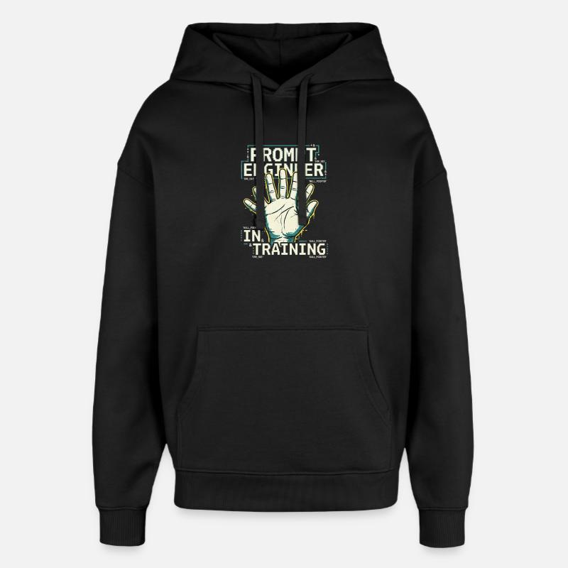 Ingénieur prompt en formation - Sweat à capuche unisexe Stanley/Stella Oversized - noir