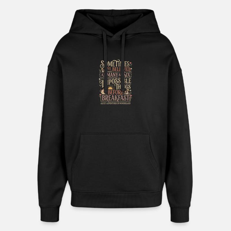 Alice Fantasie Zitat – « Impossible » (Unmöglich) - Sweat à capuche unisexe Stanley/Stella Oversized - noir