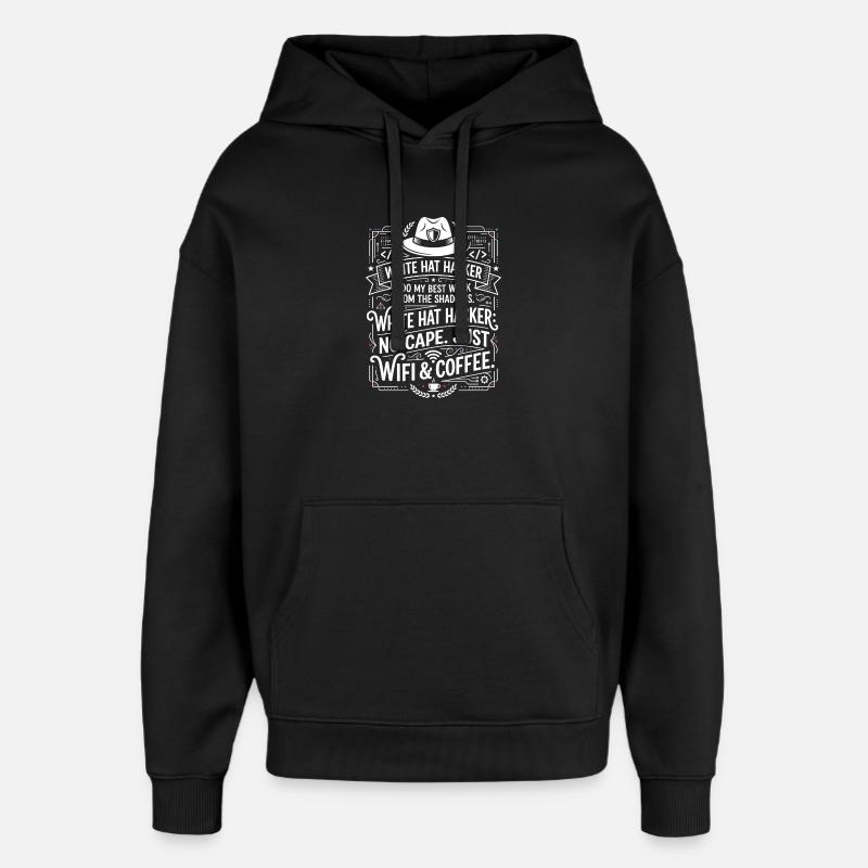 White Hat Hacker Wifi og Kaffe - Hættetrøje unisex Stanley/Stella Oversized - sort