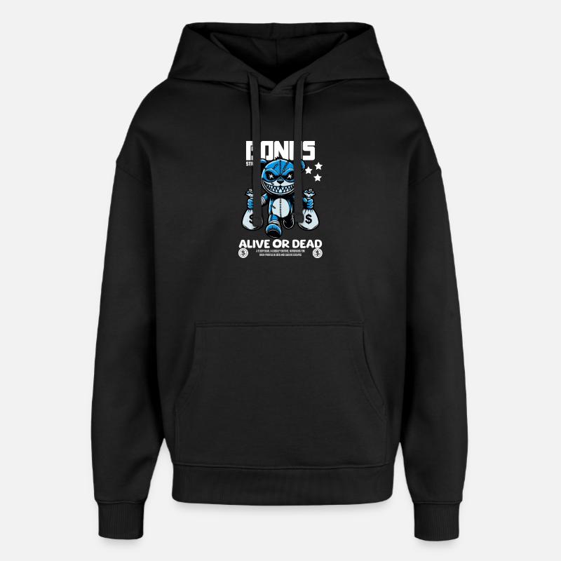 Bonus Bär – Gesucht: Lebendig oder Tot - Oversized Unisex Hoodie von Stanley/Stella - Schwarz