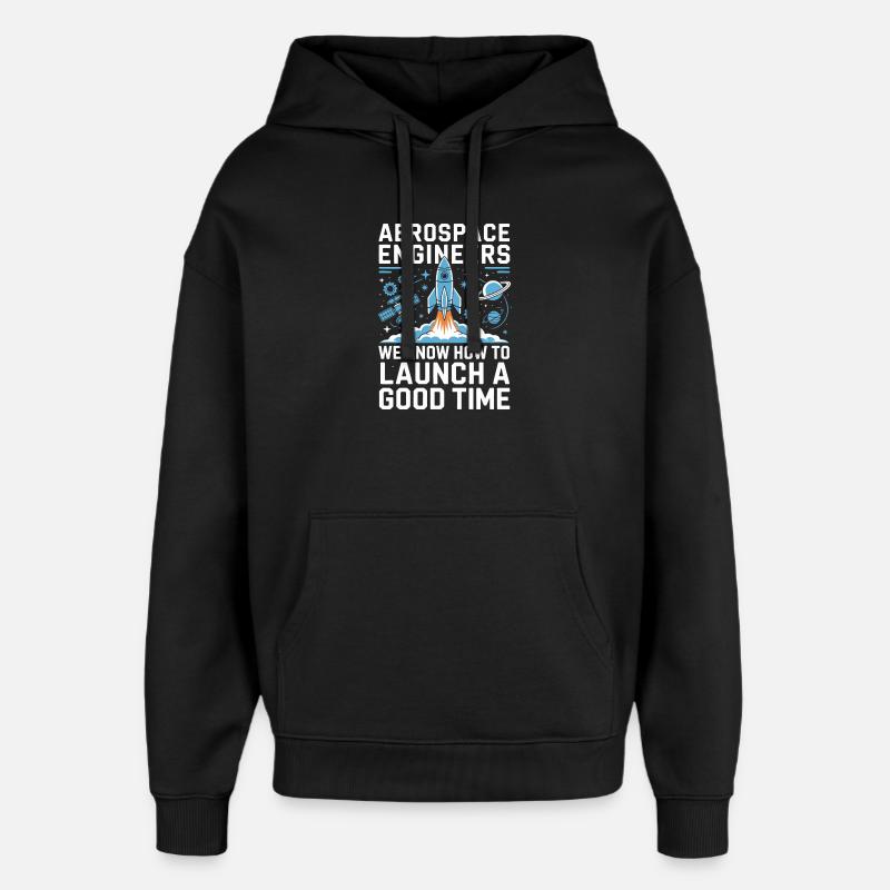 Aerospace Engineer Rocket Launch Humor - Sweat à capuche unisexe Stanley/Stella Oversized - noir