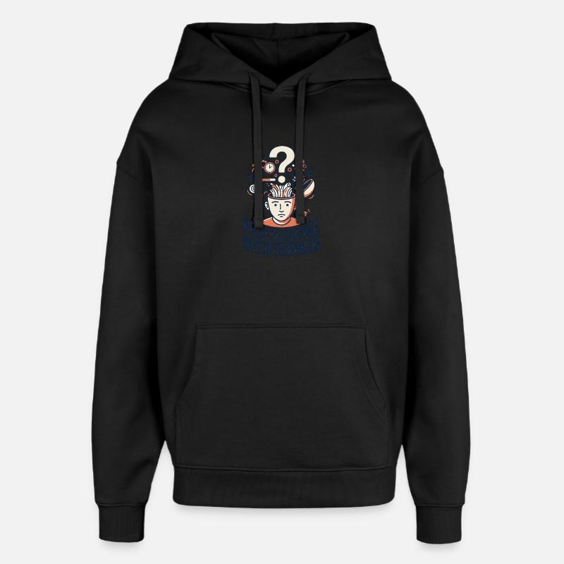 Professional Overthinker - Oversized Unisex Hoodie by Stanley/Stella - black