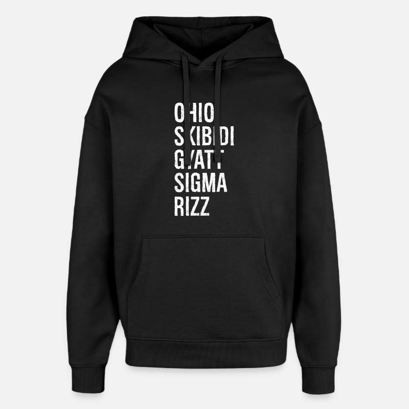 Ohio Skibidi Gyatt Sigma Rizz - Sweat à capuche unisexe Stanley/Stella Oversized - noir