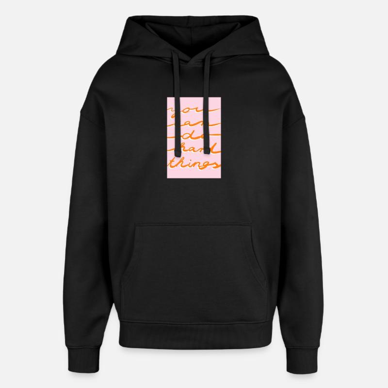 Tu peux - rose orange - Sweat à capuche unisexe Stanley/Stella Oversized - noir